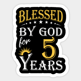 Blessed By God For 5 Years 5th Birthday Sticker